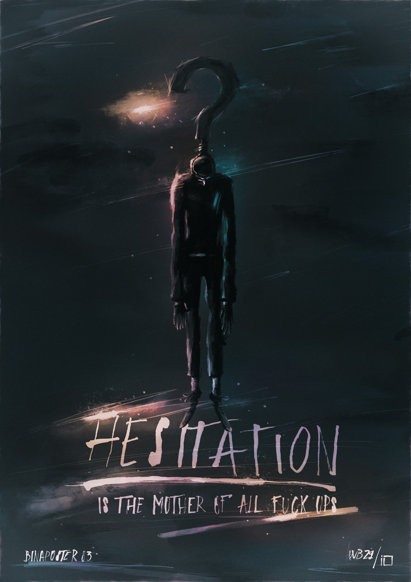 binaposter03_hesitation_72dpi_m