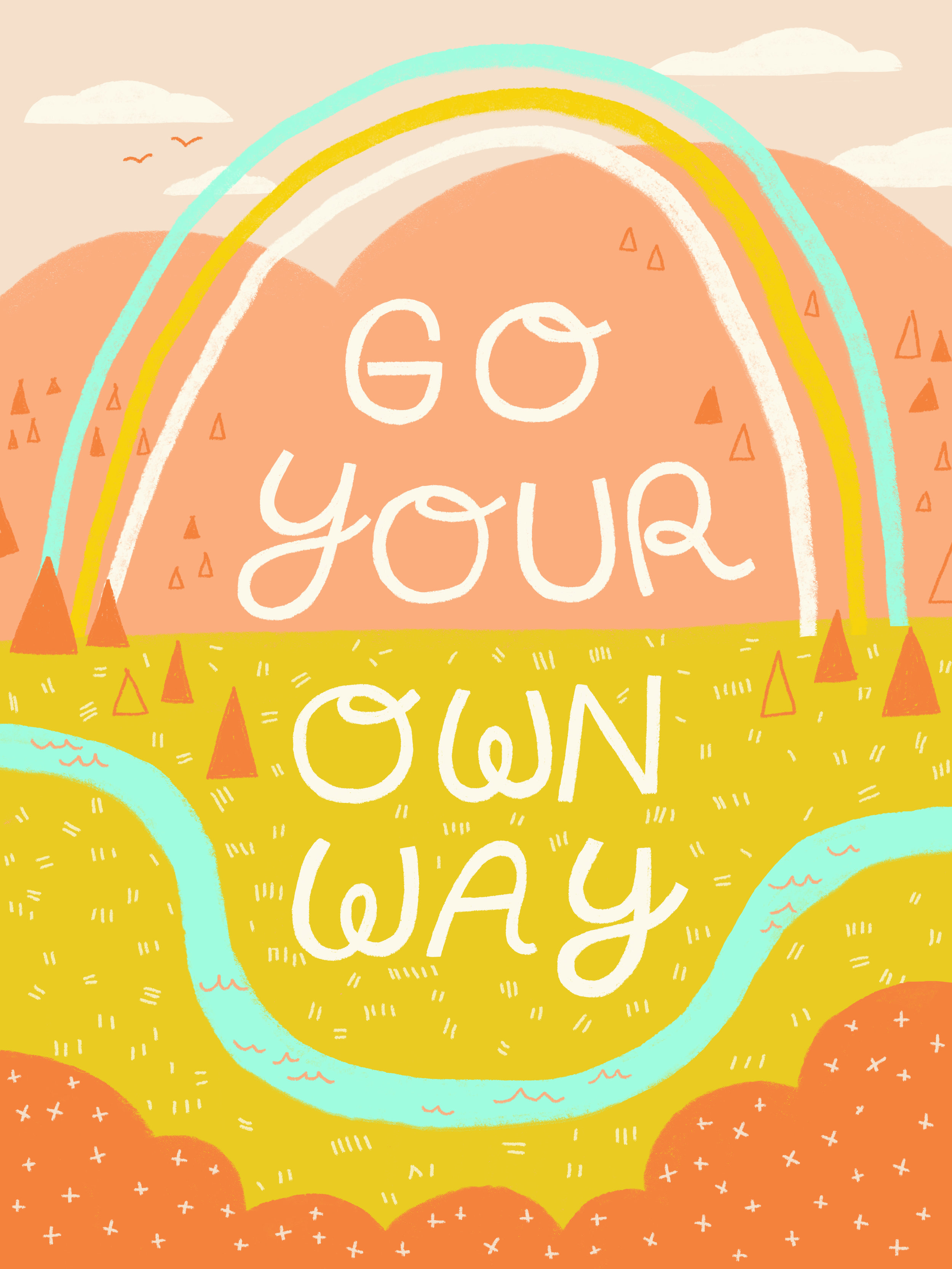 goyourownway
